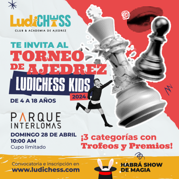 LudiChess - Torneo de Ajedrez LudiChess Kids 2024